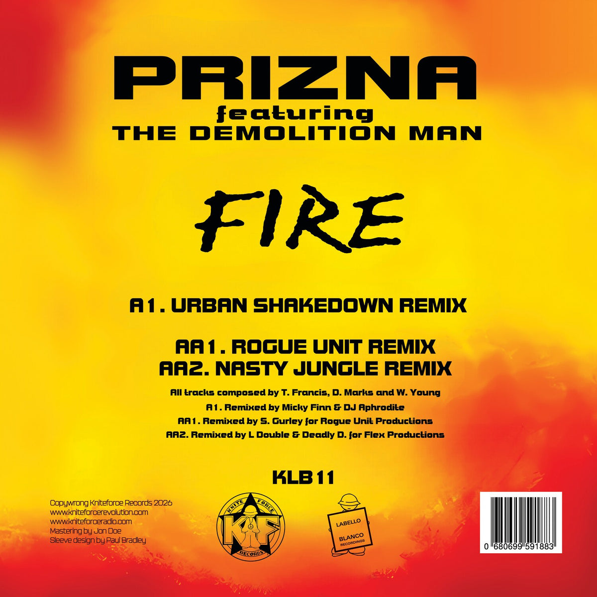 Prizna Featuring The Demolition Man - Fire Remixes - KLB11SE back