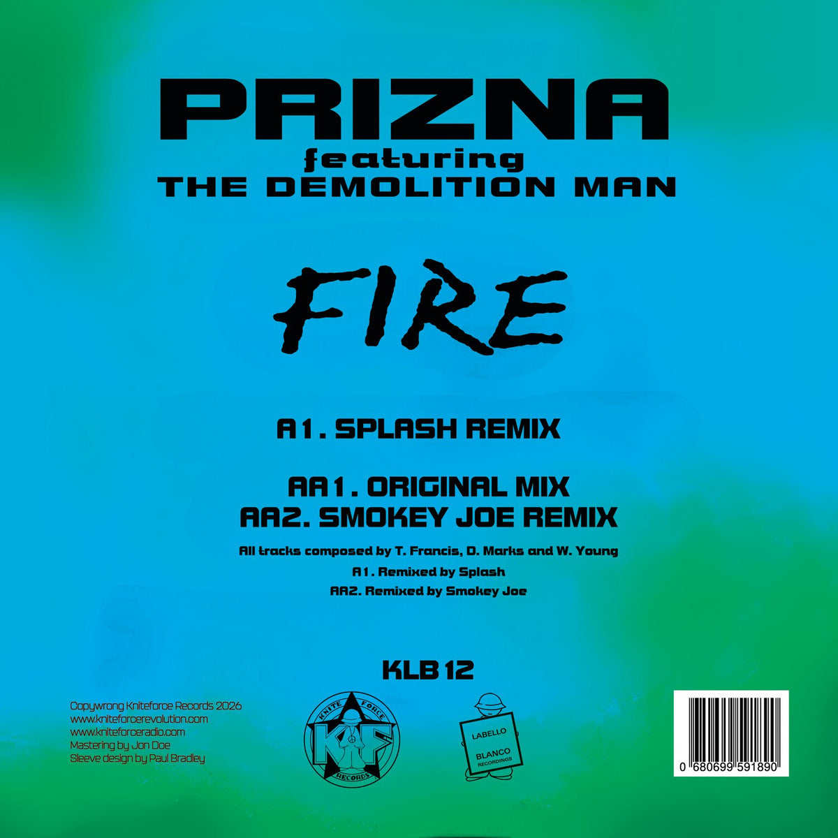 Prizna Featuring The Demolition Man - Fire - KLB12SE back