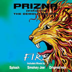 Prizna Featuring The Demolition Man - Fire - KLB12SE