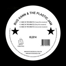 Load image into Gallery viewer, Bug Kann And The Plastic Jam - Made In Two Minutes (Remastered) - Labello Blanco Records - KLB14 - 12" Black Vinyl