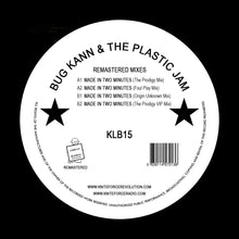 Load image into Gallery viewer, Bug Kann And The Plastic Jam - Made In Two Minutes (The Prodigy / Foul Play / Origin Unknown Remix Remixes) - Labello Blanco Records - KLB15 - Old Skool - 12&quot; Black Vinyl