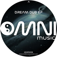 Load image into Gallery viewer, Trident, Eschaton, Opius - Dream Dub EP - Omni Music - KOMNI06 - 12&quot; Vinyl