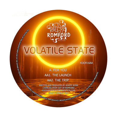 Volatile State - For You EP - Out Of Romford - KOOR16 - 12