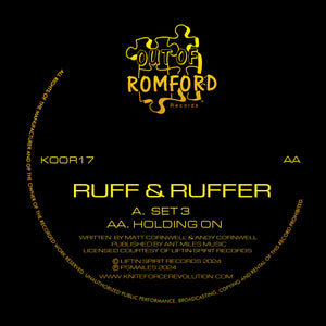 Ruff & Ruffer - Out Of Romford - Set 3/Holding On - KOOR17 - 12"  Vinyl - Breakbeat Hardcore