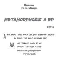 DJ Ande / Dj Kos / Blame Shadow Remix - Metamorphosis 2 EP  - Karma - 12