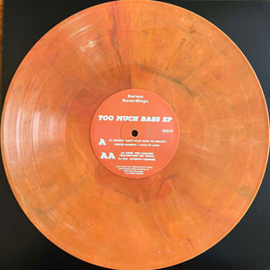 DJ Ascend, Dertie Bassett - Karma Recordings - Too Much Bass EP - KR019 - Orange Marble 12" Vinyl