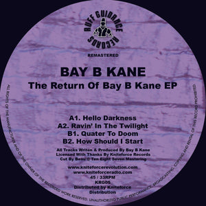 Bay B Kane - The Return Of Bay B Kane EP - Ruff Guidance Records - KRG05 - 12" Vinyl