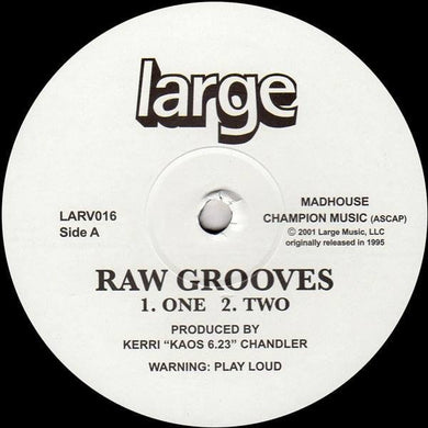 Kerri Chandler - Raw Grooves -  Large Music -  LARV016  - 12