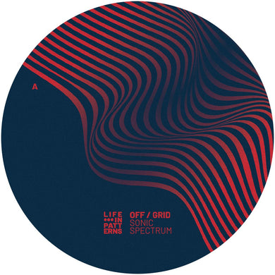 OFF / GRID - Life In Patterns - Sonic Spectrum - LIP009 - 12