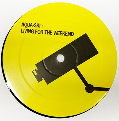 Living For The Weekend - Aqua-Ski Remix - Not On Label – AIRWAYS 003 - 12
