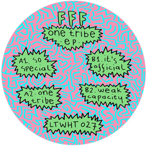 FFF - One Tribe EP - Lobster Theremin - LTWHT027 - 12" Vinyl