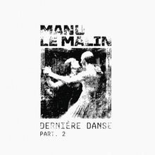 Load image into Gallery viewer, Manu Le Malin - Dernière danse Part 02 - Mknk - MKNK02 - 12" Vinyl - Hardcore - French Import