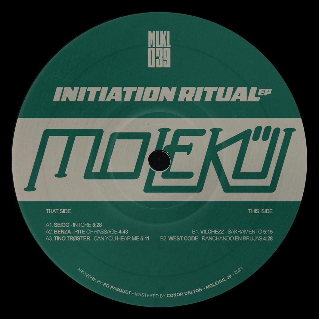 Seigg, BENZA, Tino Trøster - Initiation Ritual EP - Molekül - MLKL039 - 12