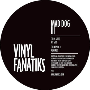 Mad Dog 3 - My God/Rumbled  – Vinyl Fanatiks - VFS058   - Cosmik Marbled  12" Vinyl
