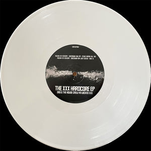 Malice Records - The House Crew / NRG - Wicked XXX Remixes  - NEVER LOST HIS HARDCORE/WE ARE HARDCORE - 10"  WHITE Vinyl - MALICEX01 - warning > GABBER..