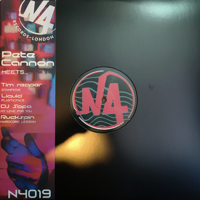 Pete Cannon - Pete Cannon Meets - Tim reaper - Dj Sofa - N4 Records - N4019 - 12