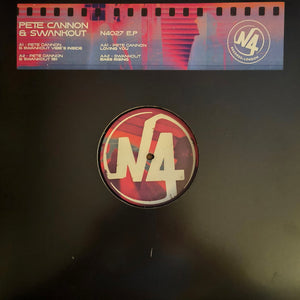 Pete Cannon & Swankout - Vibes Inside EP - N4 - N4027 - 12" Vinyl