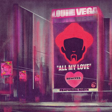 Louie Vega - All My Love feat. Robyn (Remixes) - Nervous Records - NER26212 - 2 x 12