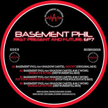 Load image into Gallery viewer, Basement Phil ‎– Past Present And Future EP7 - Basement Records ‎– NUBRSS008