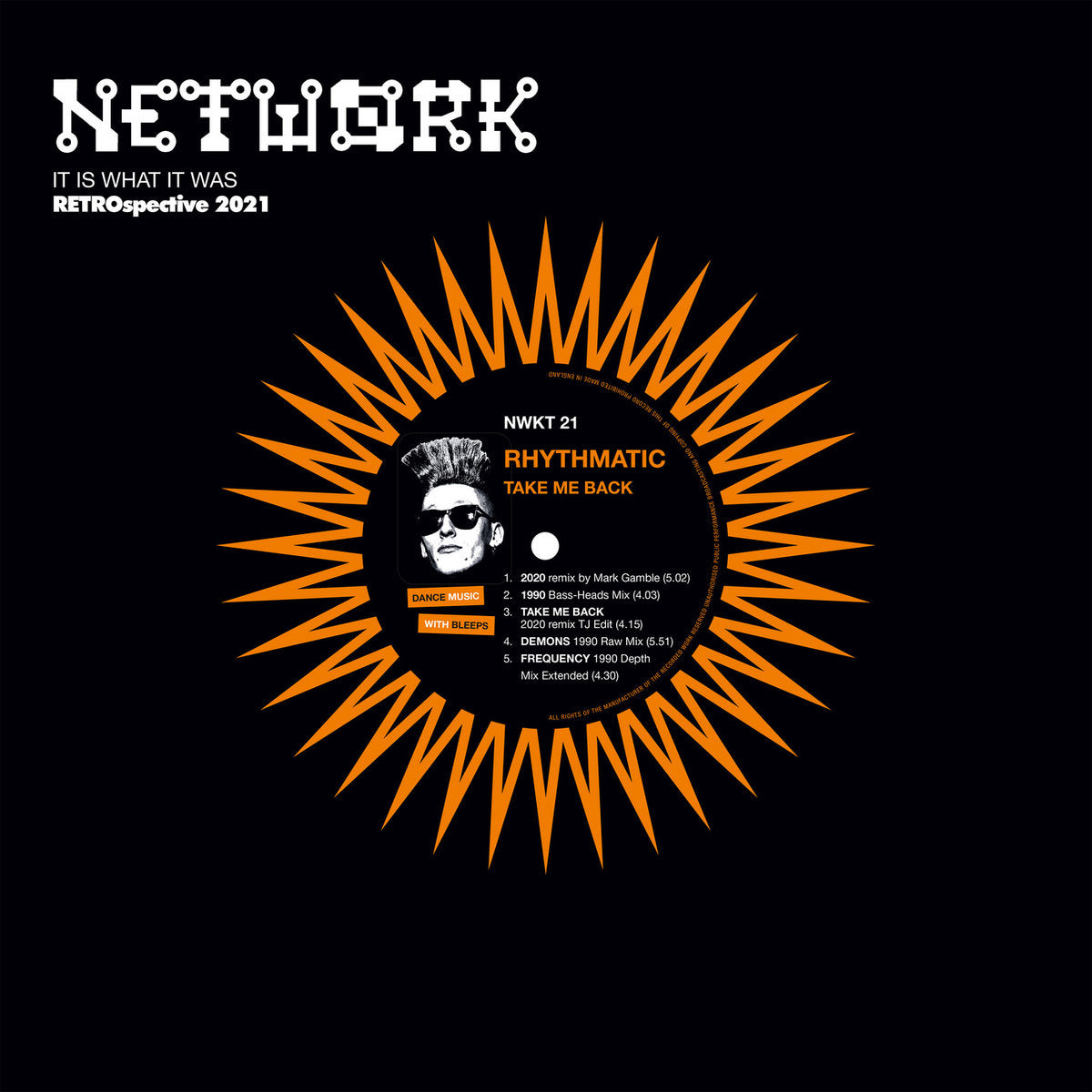 Rhythmatic - Take Me Back EP (Retrospective 2021) - Network Records -  NWKT21 - 12" Vinyl