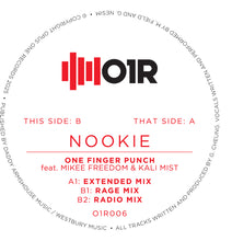 Load image into Gallery viewer, Nookie Featuring Mikee Freedom &amp; Kali Mist - One Finger Punch EP - Opus One Records - O1R006 - Breakbeat - 12" Black Vinyl