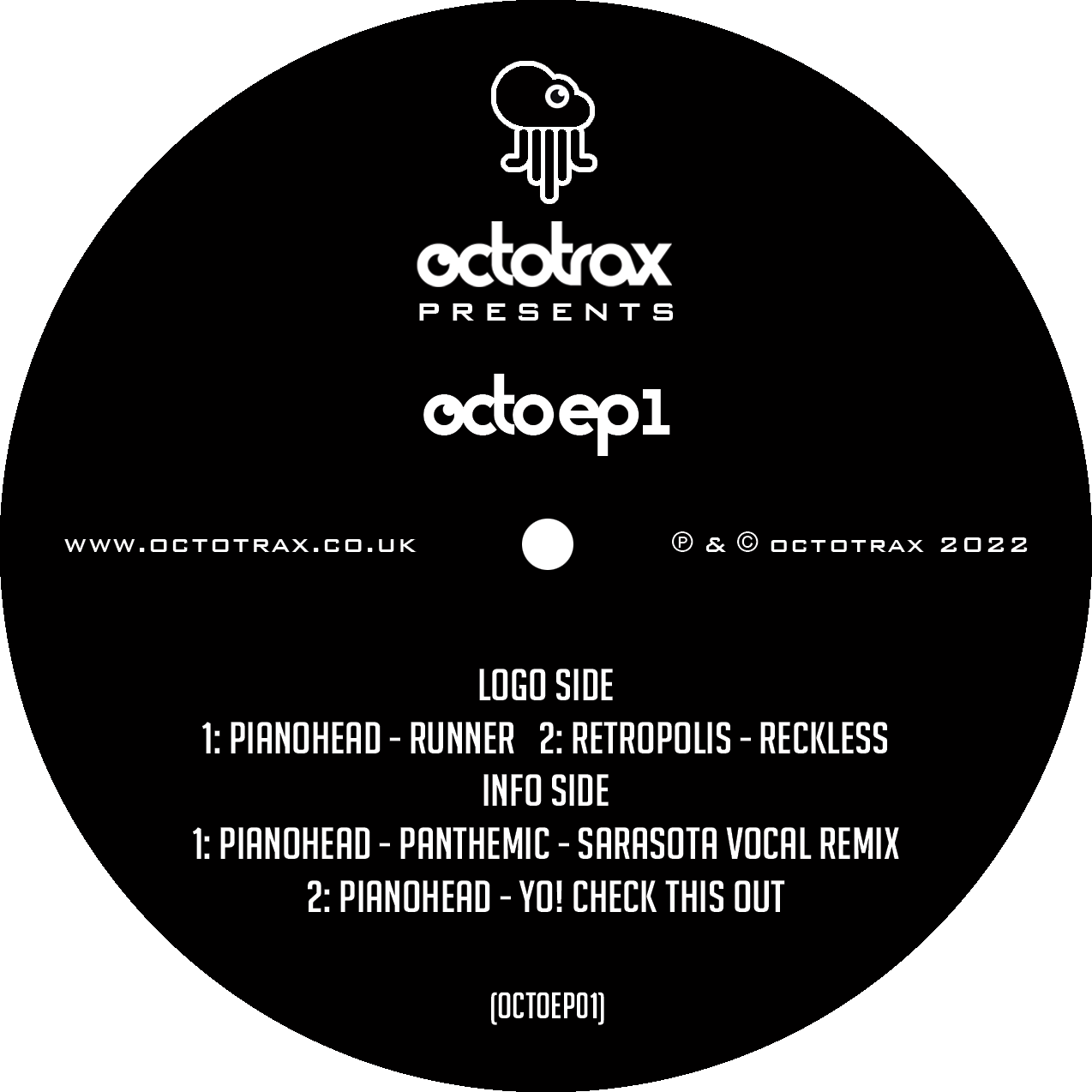Octotrax presents Octo EP1 -  Pianohead / Retropolis  -  Runner / Reckless - OctoEP1  - 12" vinyl