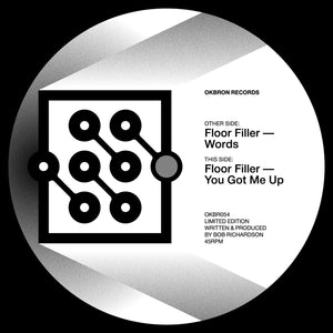 OKBRON -  Floor Filler - Words / You Got Me Up  - OKBR054- 12" Vinyl