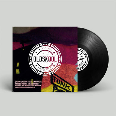 Digital Base – He Didn´t Do It On Purpose - Old Skool Records  – OSR001 - 12