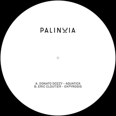 Donato Dozzy / Eric Cloutier - Palinoia - Palinoia LTD 001 - PALINOIALTD001RP - 12