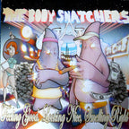 The Body Snatchers ‎– Feeling Good, Looking Nice, Smelling Right - Passenger ‎– PASA006LP - bREAKS - 12" vinyl