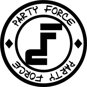 Party Force - Sonic Deadline - Party Force - PF001 - 12" Vinyl