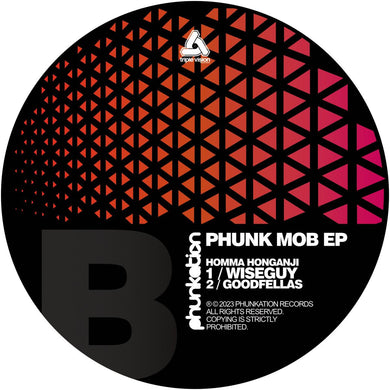 Chris Chambers & Homma Honganji - Phunk Mob EP  - PHNKBLK01 - Phunkation - 12