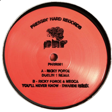 Ricky Force - Dublin 1 Remix EP - Pressin' Hands Records -  PHRR001 - 10