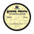 DJ Hazard & Dminds - Mr Happy / Super Drunk - Playaz Records - PLAYAZ02RP - 12" Black Vinyl