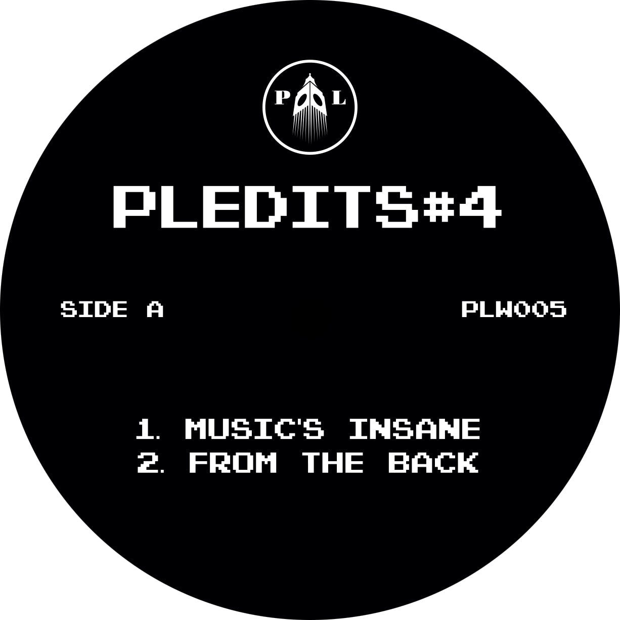 Paranoid London - PLEDITS#4 - Music's Insane - Paranoid London Records - PDON005 - 12" Vinyl