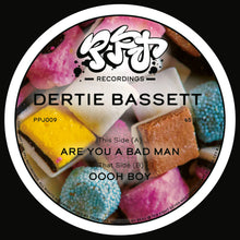 Load image into Gallery viewer, Dertie Bassett - PPJ Recordings - Are You A Bad Man/Oooh Boy EP - 12&quot; vinyl - PPJ009