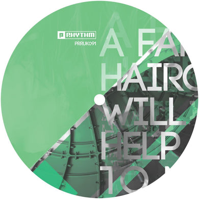 Takaaki Itoh - A Fancy Haircut Will Not Help You To Make Better Tracks [label sleeve] - Planet Rhythm - PRRUK091 - 12