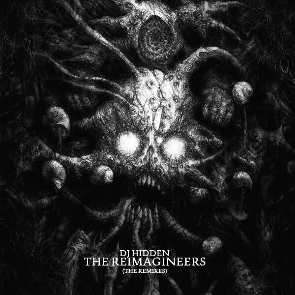 DJ Hidden - The Reimagineers (The Remixes) - PRSPCT272