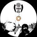 Axe Gabba Murder Mob - Things Are Bad EP - PRSPCT277
