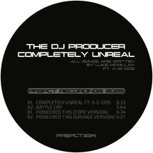 Load image into Gallery viewer, The DJ Producer - Completely Unreal EP - PRSPCT Recordings - PRSPCT334 - 12" Vinyl - Hardcore - Dutch Import
