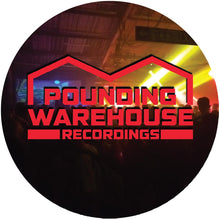 Load image into Gallery viewer, Various Artists - Pounding Warehouse Recordings - Pounding Warehouse Vinyl Series #2 - PWV002 - 12&quot; Vinyl - Acid Techno