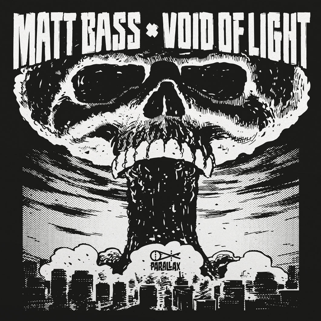 Matt Bass - Void Of Light EP - Parallax Recordings - PARA017 - 12