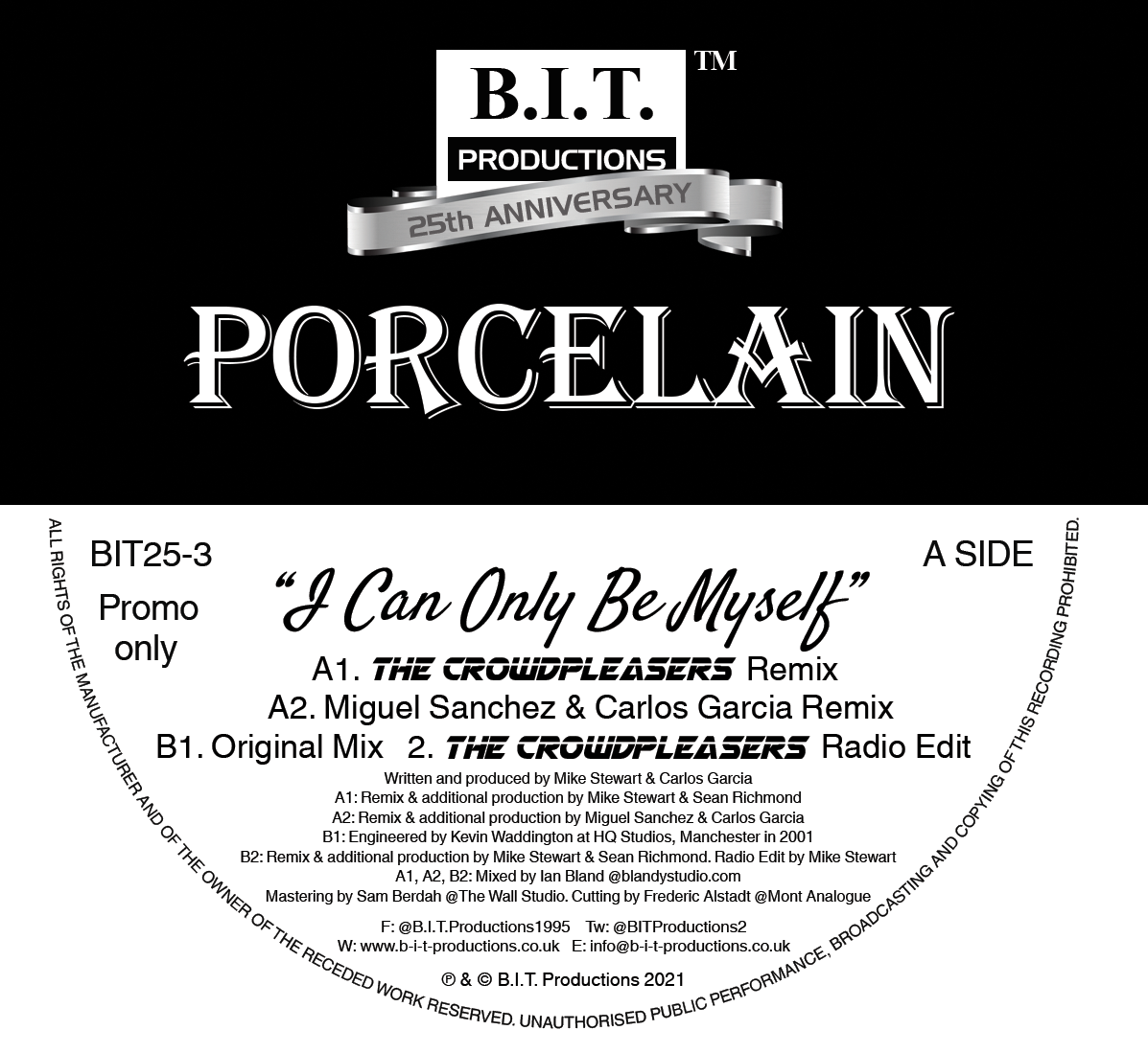 Porcelain "I Can Only Be Myself"  - 25th Anniversary Mixes - B.I.T Productions - 12" vinyl - BIT25-3