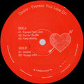 Desire – Express Your Love EP - There Is Love In You – THEREISLOVE007 - 12" Vinyl - Techno, Trance