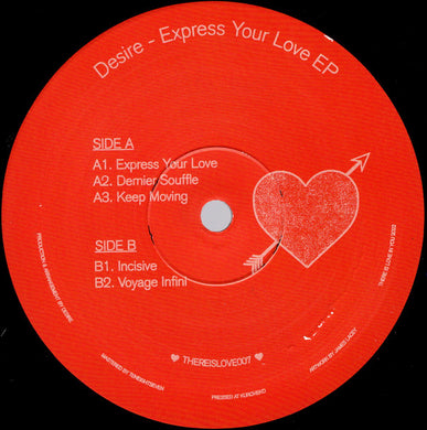Desire – Express Your Love EP - There Is Love In You – THEREISLOVE007 - 12