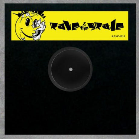 Rave 2 The Grave - Injected With A Poison / Take Me up - RAVE-R11 - 12" Vinyl