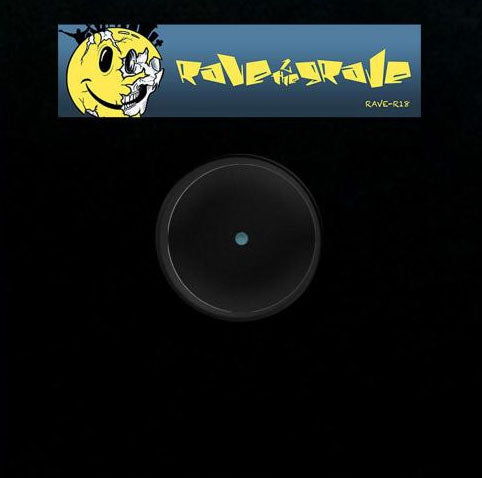 Rave 2 The Grave - F.L.O. - Raise Your Hands - RAVE-R18 - 12" Vinyl