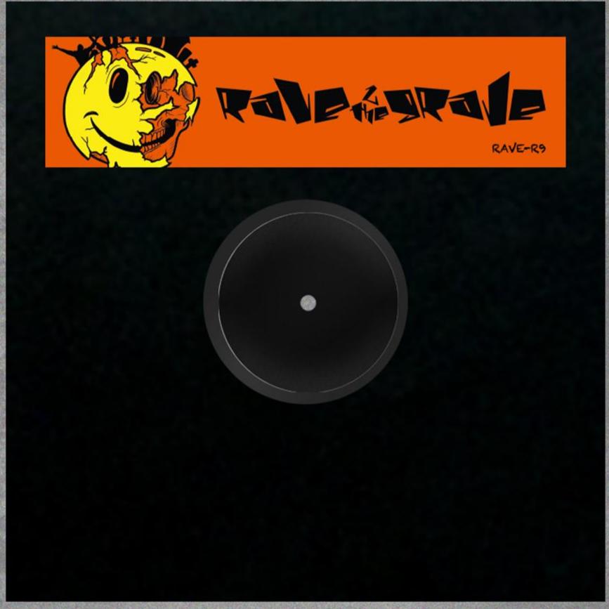 Rave 2 The Grave - (Such A) Good Feelin' /  Heart Break - RAVE-R9