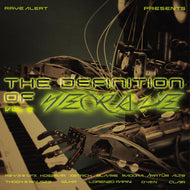 R3-V3 & GFX/ Koszmar/ X&trick /Blaame + more - The Definition Of Neorave Vol.2 [full colour sleeve]  - Techno  - Rave Alert Records- 3x12