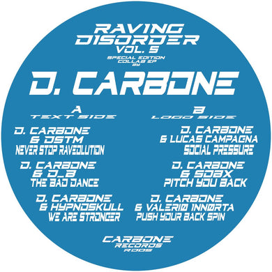 D. Carbone - Raving Disorder Vol. 5 [blue marbled vinyl] - Carbone Records (Hard Trance/Techno) 12